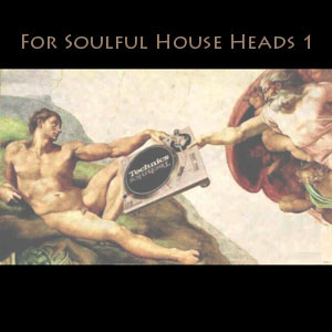 For Soulful House Heads 1-FREE Download!